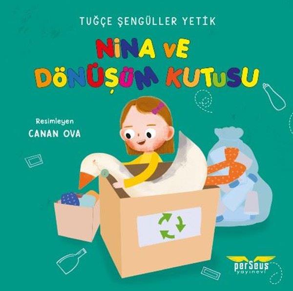 Tuğçe Şengüller YetikEgitim Etkinlik KitaplariNina ve Dönüşüm Kutusu