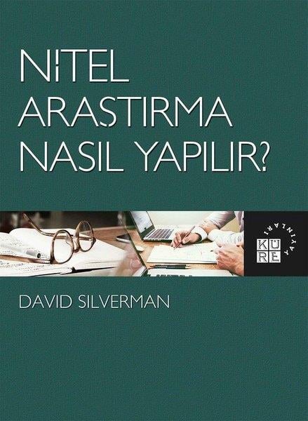 David SilvermanEğitimNitel Araştırma Nasıl Yapılır?