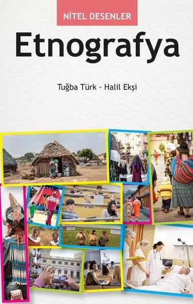 Halil EkşiAntropolojiNitel Desenler: Etnografya