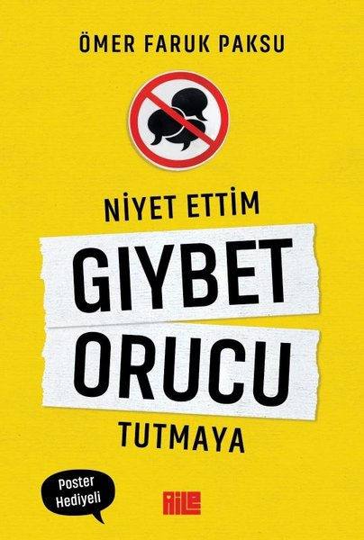 Ömer Faruk PaksuKişisel Gelişim KitaplarıNiyet Ettim Gıybet Orucu Tutmaya
