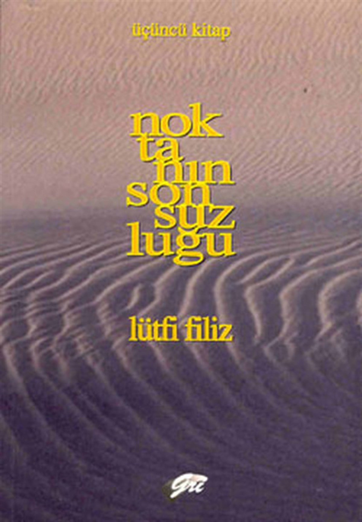 Lütfi FilizMystic BücherNoktanın Sonsuzluğu 3