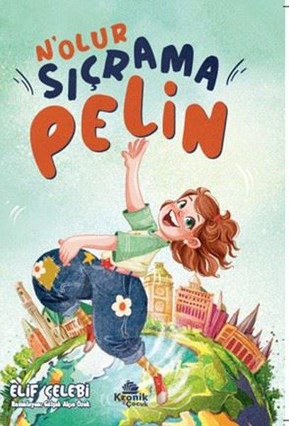 Elif ÇelebiÇocuk Gençlik RomanlarıN'olur Sıçrama Pelin