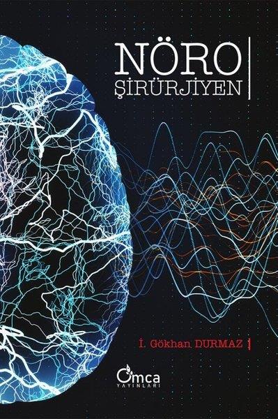 İ. Gökhan DurmazRuh SağlığıNöroşirürjiyen