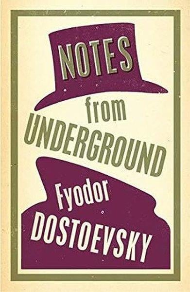 Fyodor DostoevskyClassicsNotes from Underground
