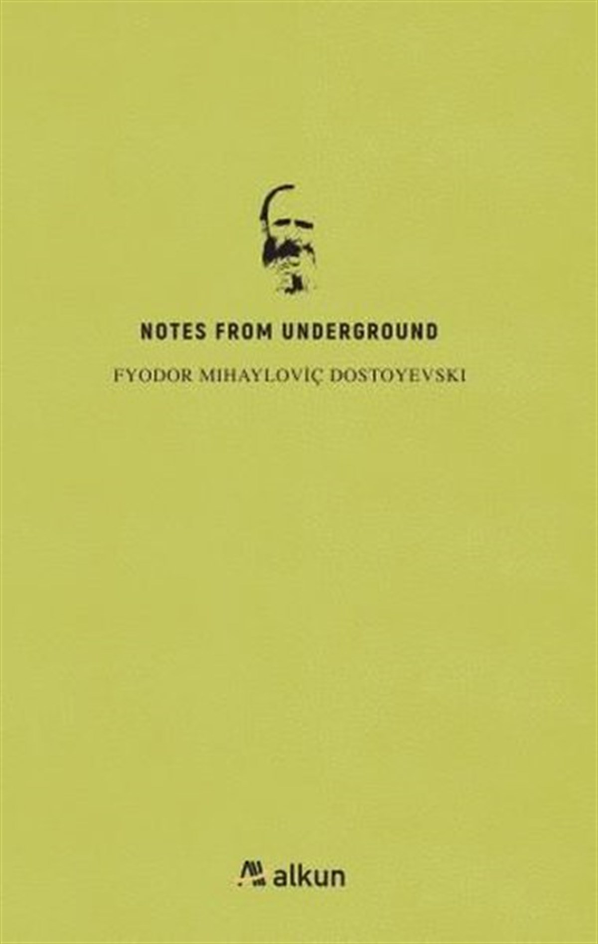 Fyodor DostoevskiLiteratureNotes From Underground