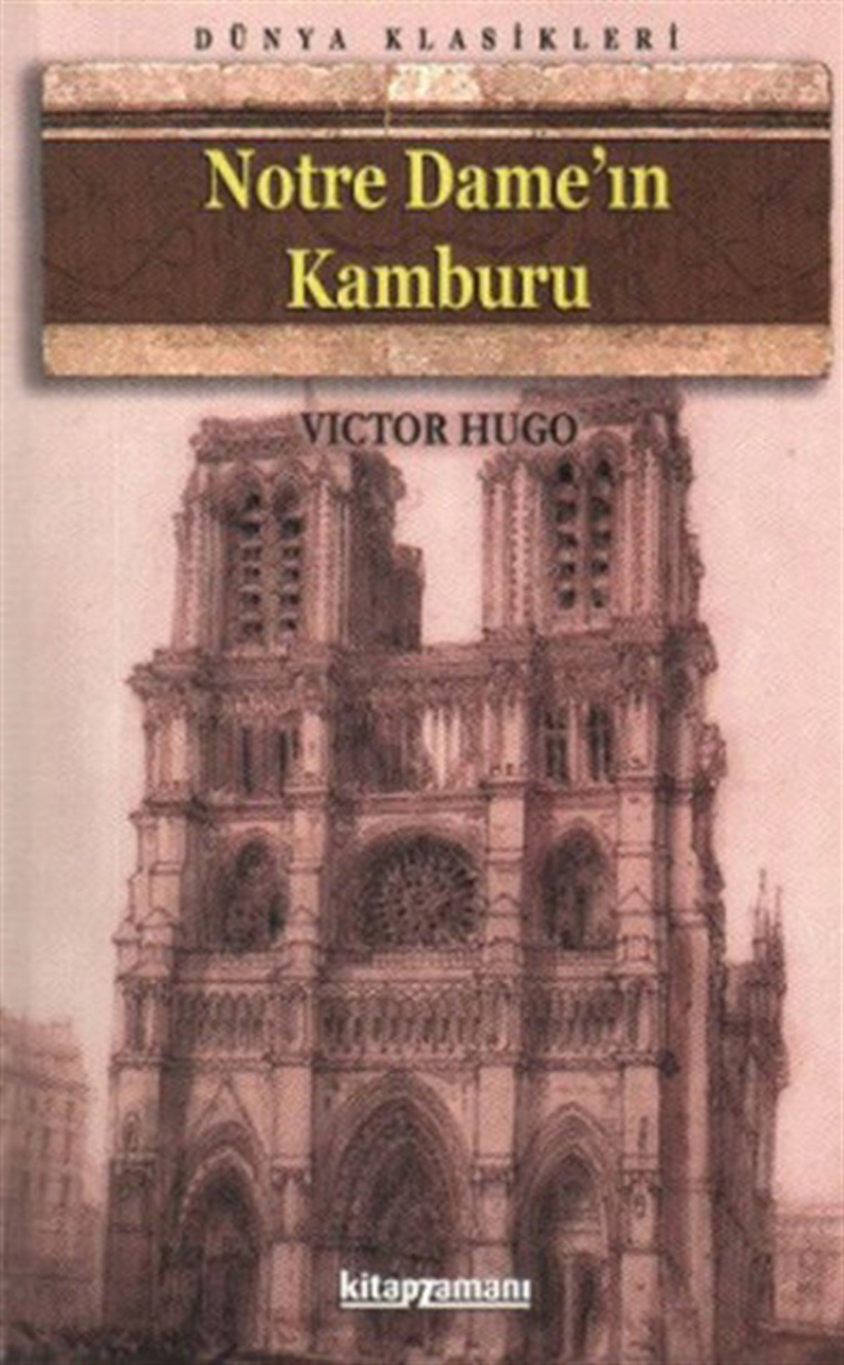 Victor HugoFransız Edebiyatı KitaplarıNotre Dame’ın Kamburu