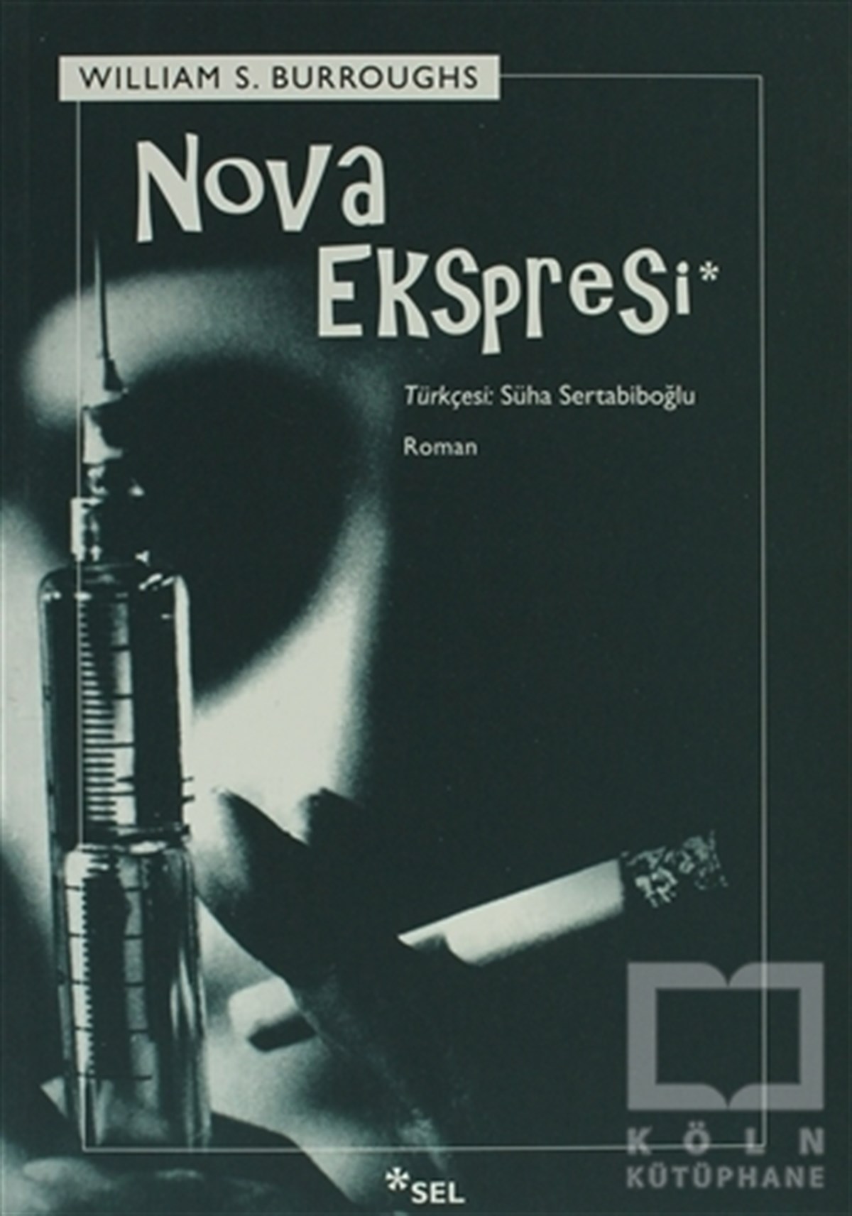 William S. BurroughsRomanNova Ekspresi
