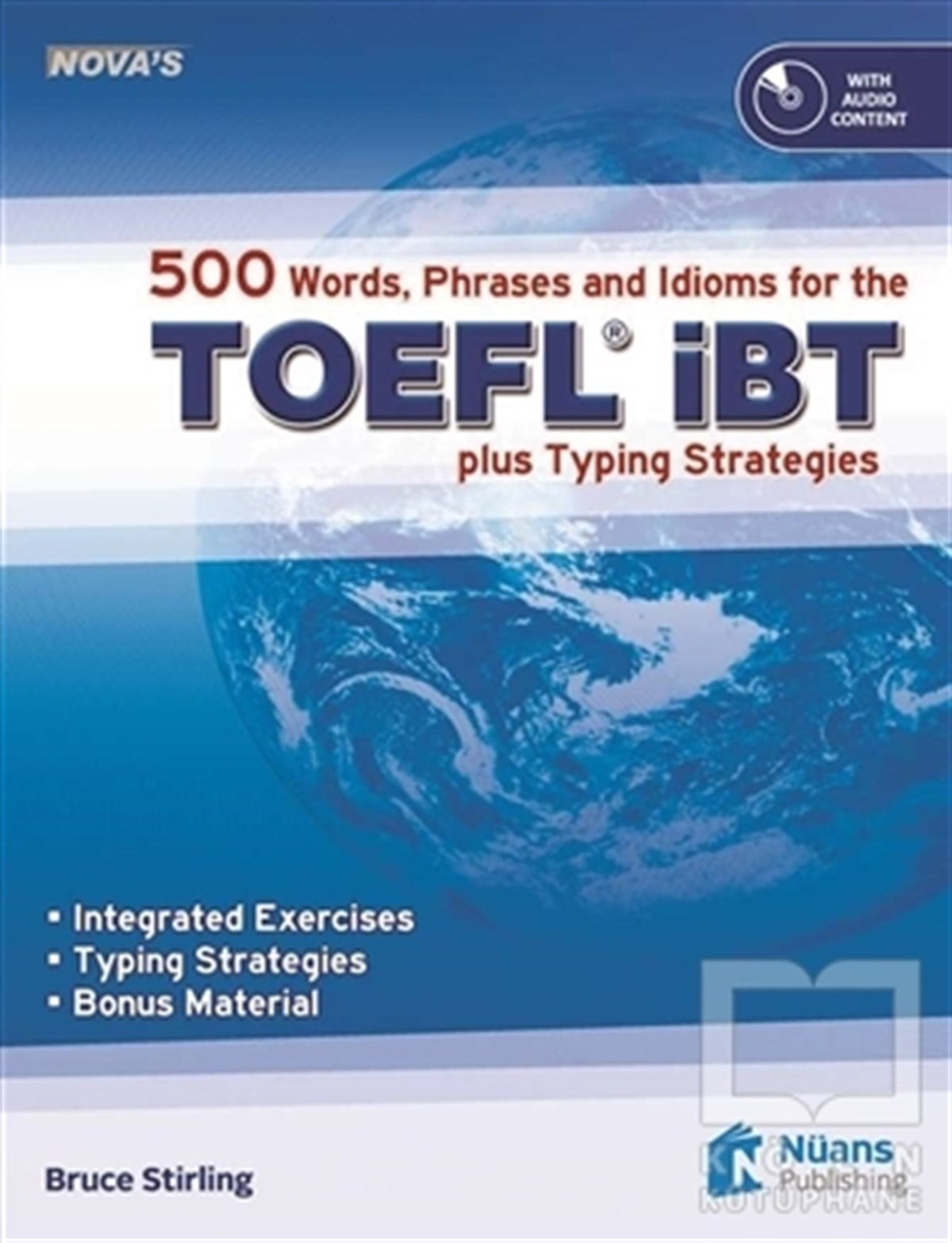 Bruce StirlingDiğerNova’s 500 Words, Phrases and Idioms for the TOEFL iBT+CD