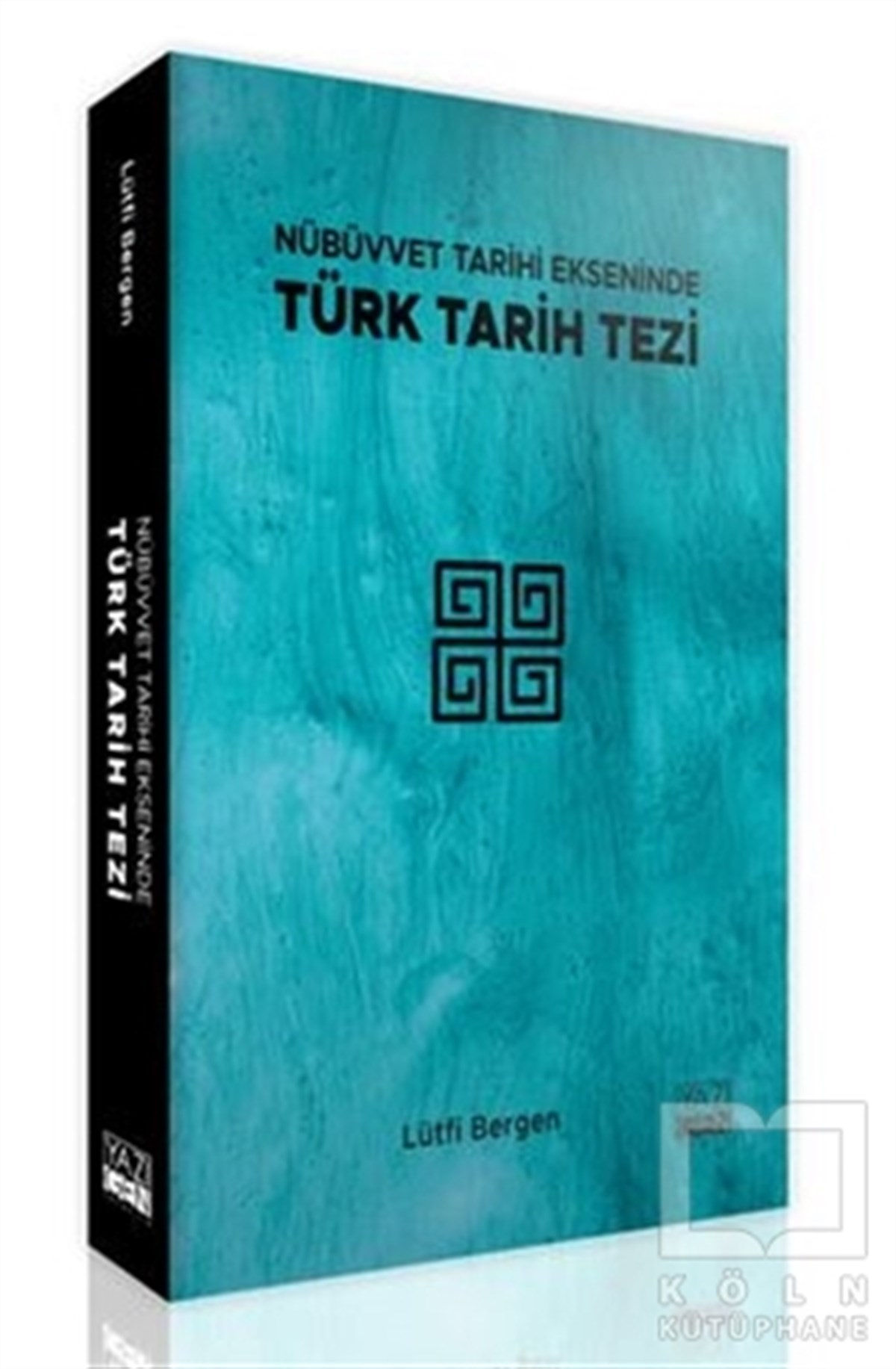 Lütfi BergenAraştırma - İncelemeNübüvvet Tarihi Ekseninde Türk Tarih Tezi