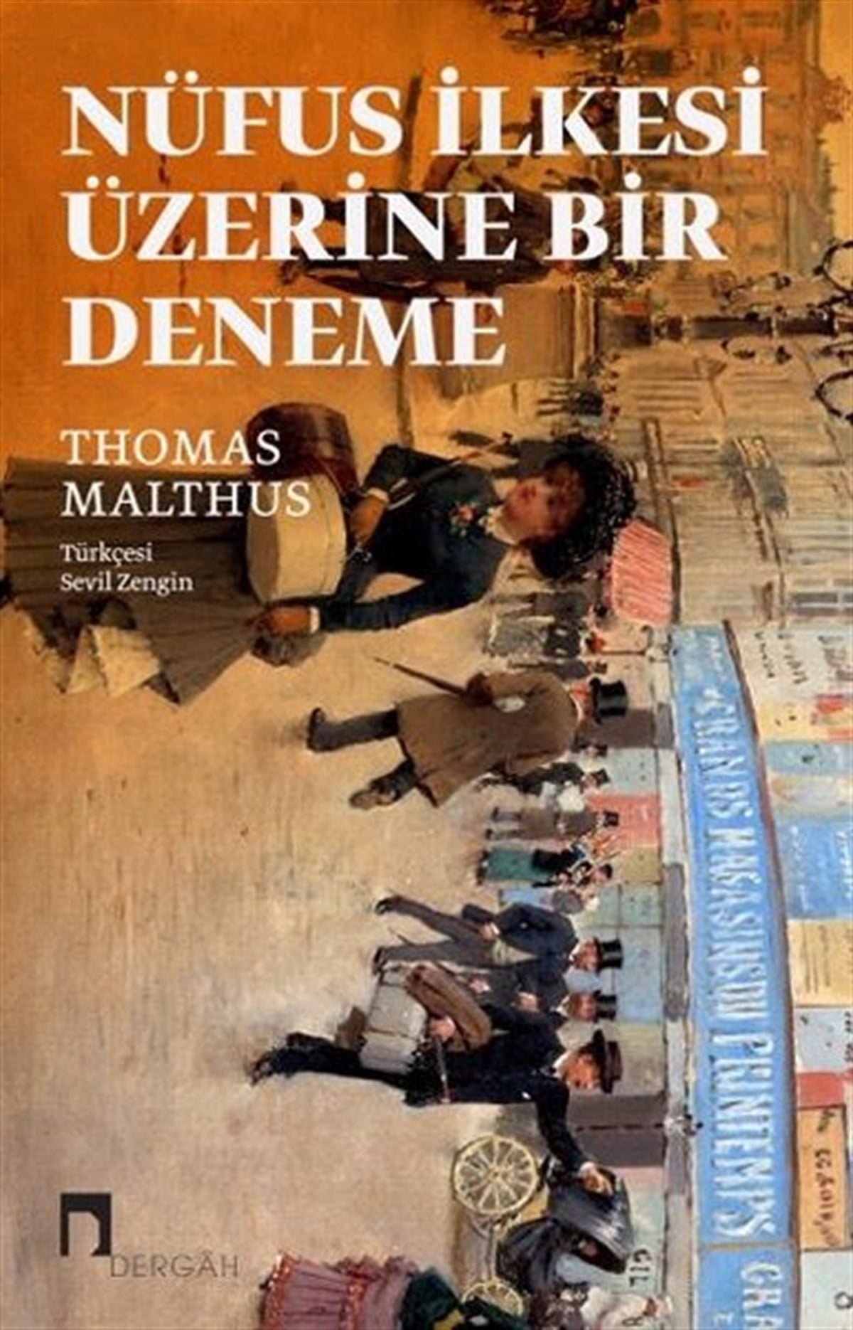 Thomas MalthusSosyoloji KitaplarıNüfus İlkesi Üzerine Bir Deneme