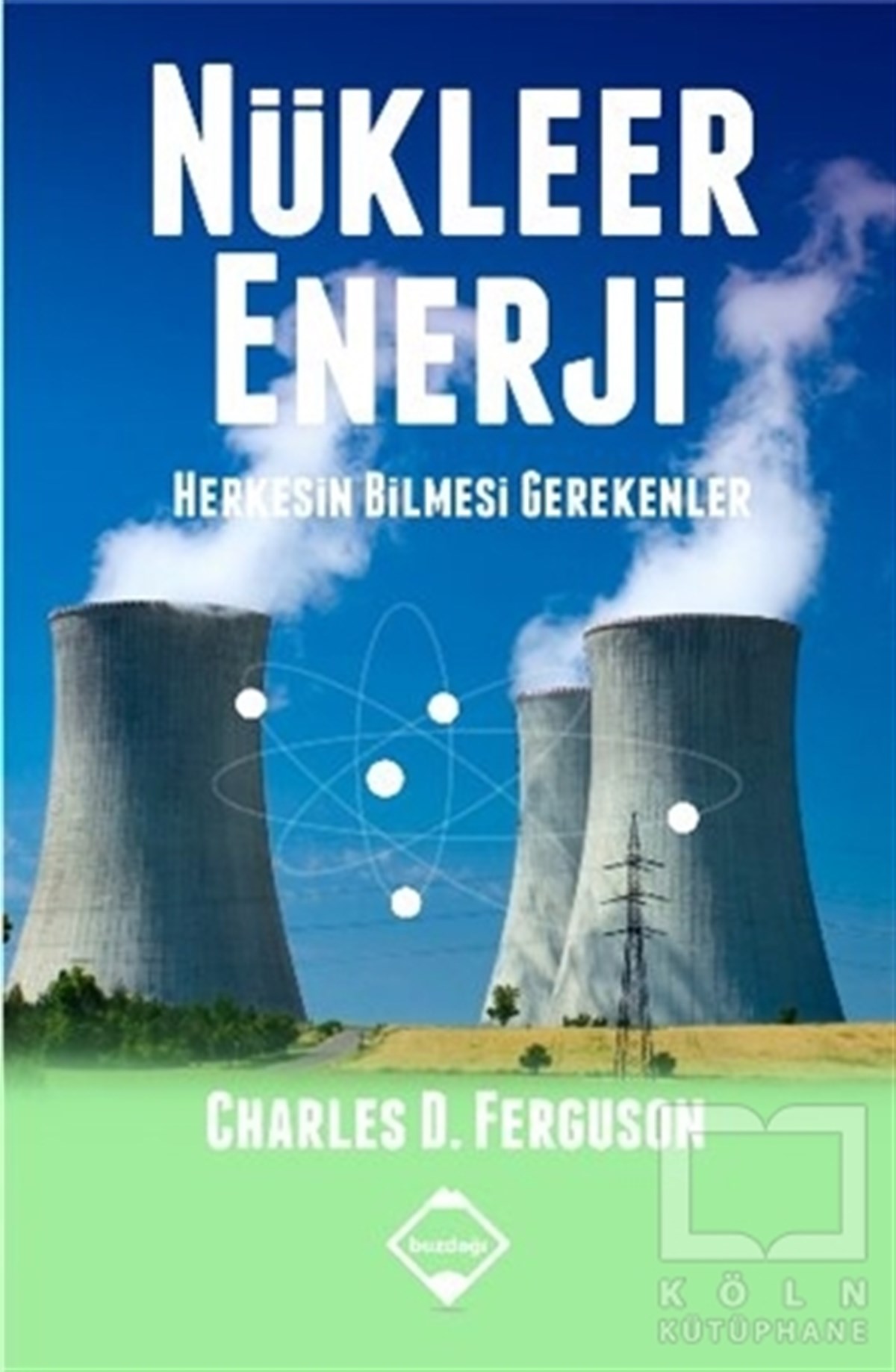 Charles D. FergusonDiğerNükleer Enerji
