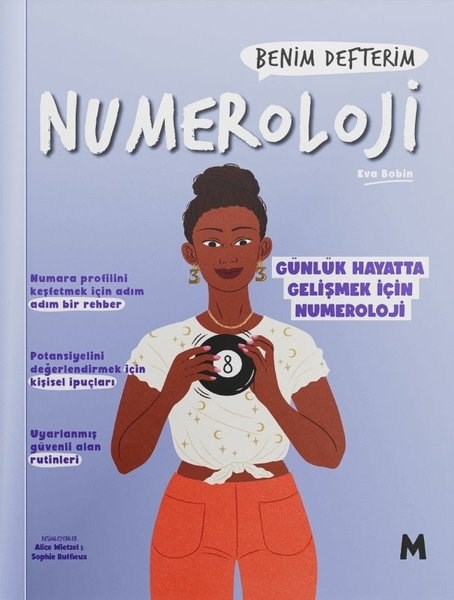 Eva BobinAstroloji KitaplarıNumeroloji: Benim Defterim - Günlük Hayatta Gelişmek için Numeroloji