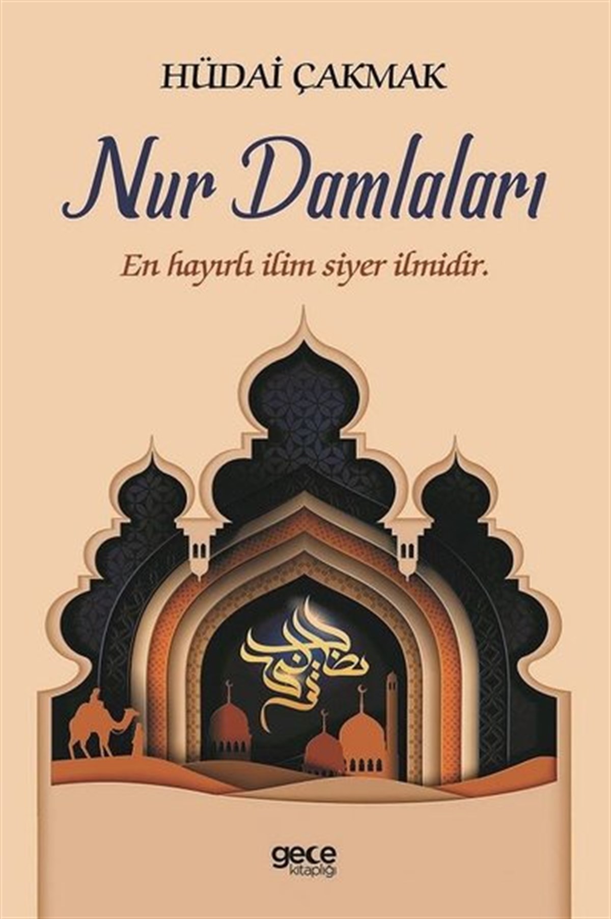 Hüdai ÇakmakIslamische BücherNur Damlaları