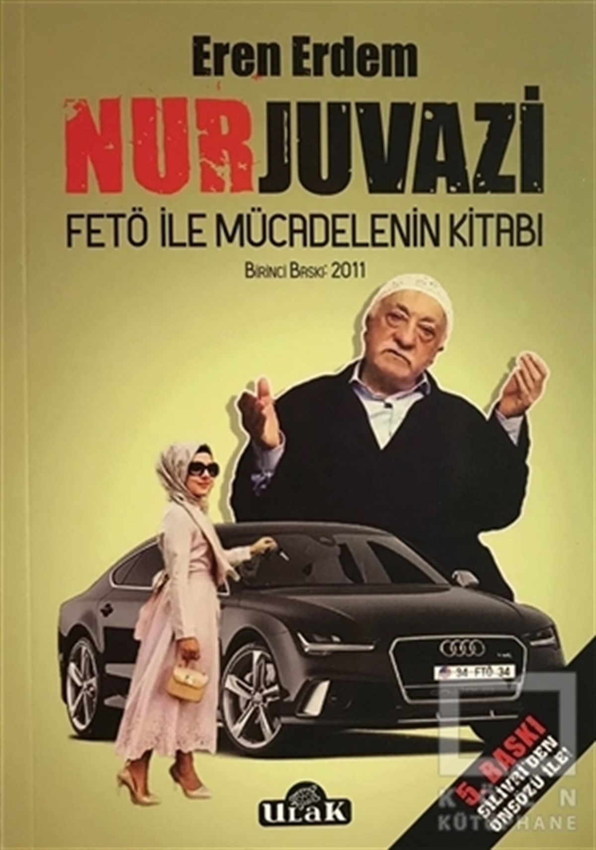 Eren ErdemAraştırma-İncelemeNurjuvazi - Fetö İle Mücadelenin Kitabı