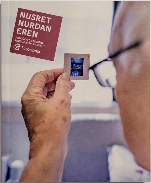 KolektifGrafik Sanat KitaplarıNusret Nurdan Eren - Eczacıbaşı Fotoğrafçılar Dizisi 14
