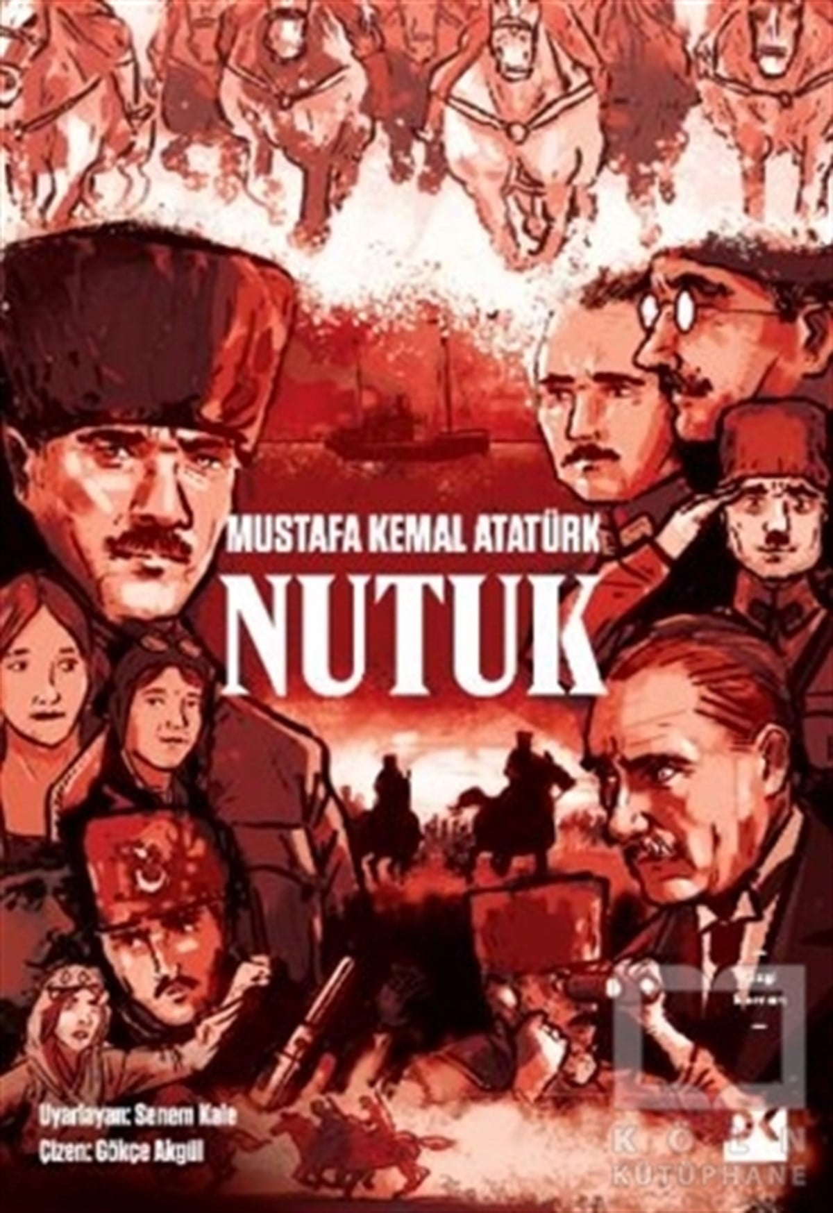 Mustafa Kemal AtatürkComicsNutuk - Çizgi Roman