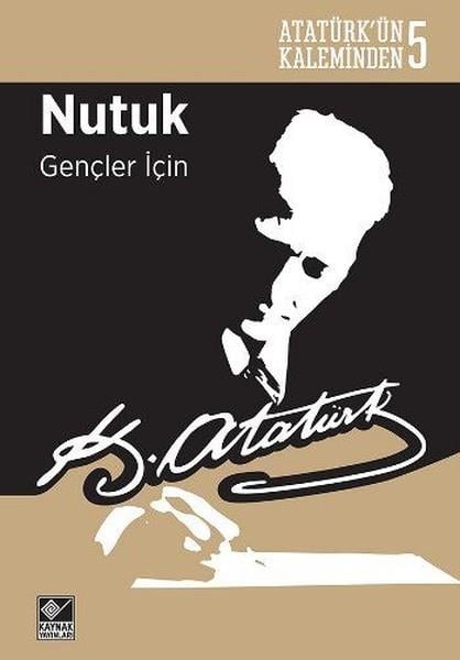 Mustafa Kemal AtatürkMustafa Kemal Atatürk KitaplarıNutuk Gençler İçin