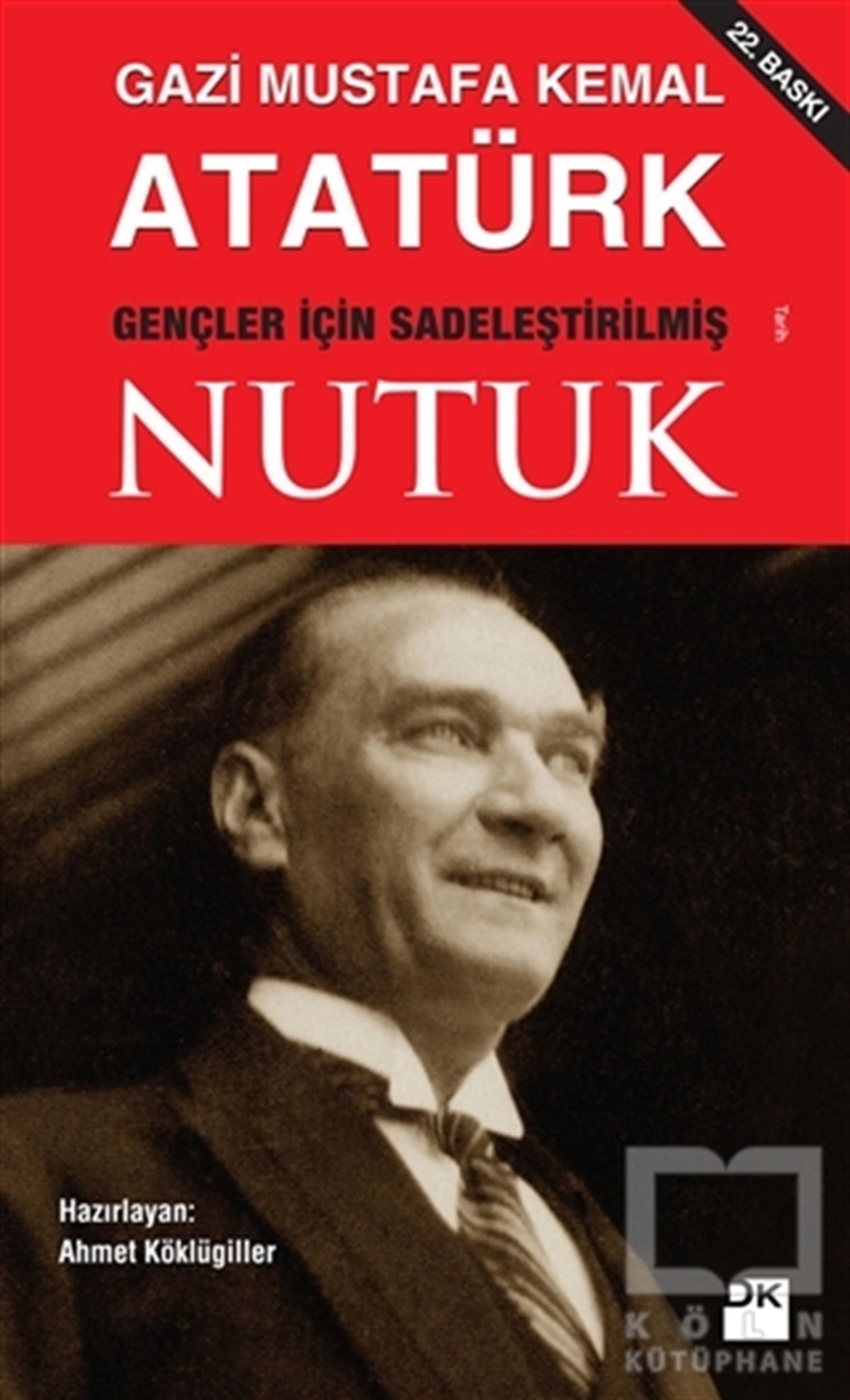 Mustafa Kemal AtatürkYakın TarihNutuk