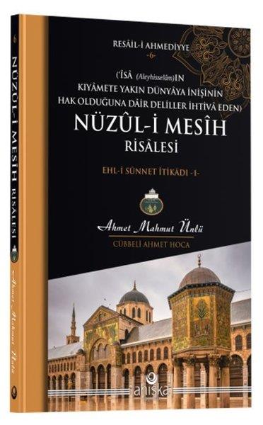 Ahmet Mahmut ÜnlüDinNüzul-i Mesih Risalesi
