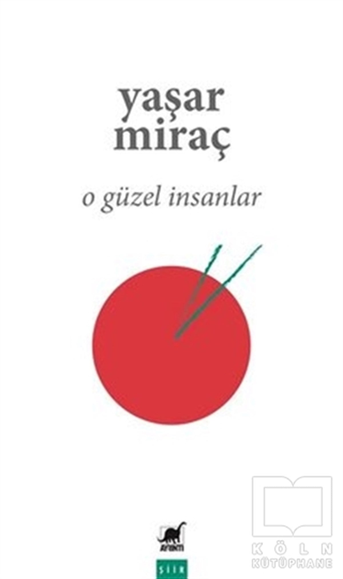 Yaşar MiraçŞiirO Güzel İnsanlar