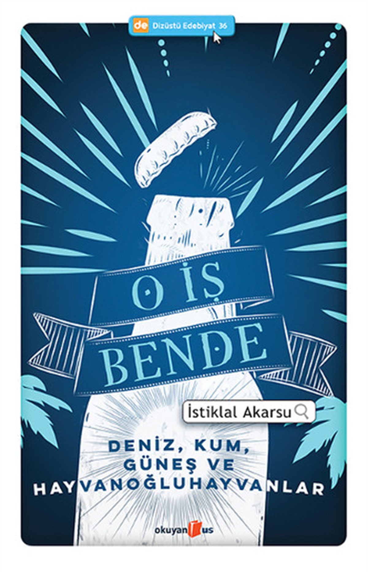 Ayşegül AtaçTürkiye RomanO İş Bende