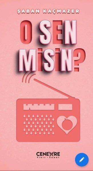 Şaban KaçmazerTürkiye RomanO Sen misin?