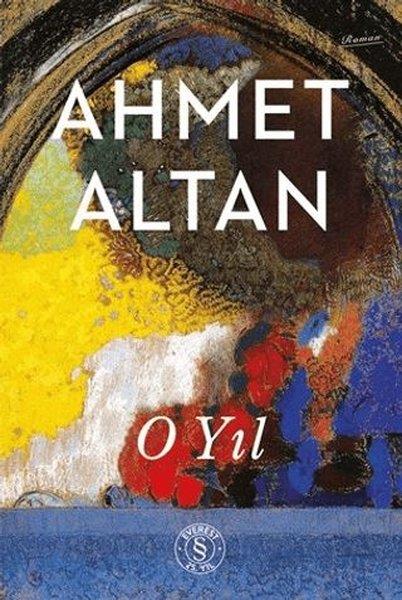 Ahmet AltanTürk RomaniO Yıl