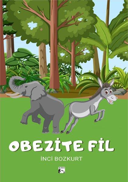 İnci BozkurtEgitim Etkinlik KitaplariObezite Fil
