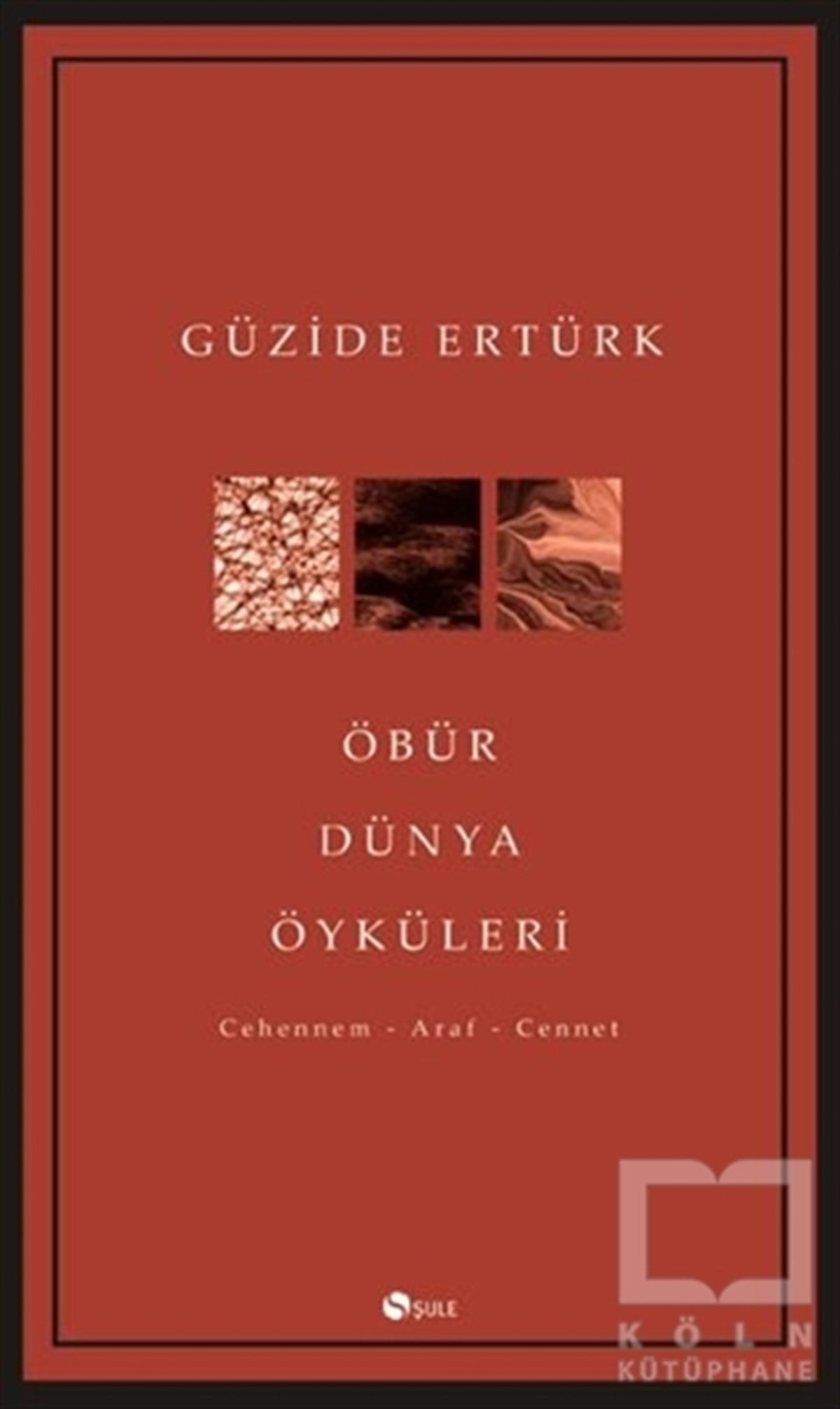 Öbür Dünya Öyküleri