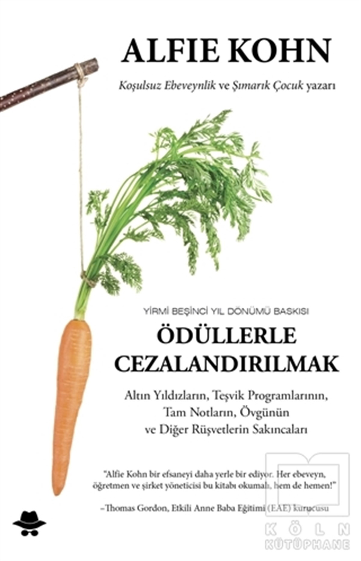 Alfie KohnEbeveyn KitaplarıÖdüllerle Cezalandırılmak