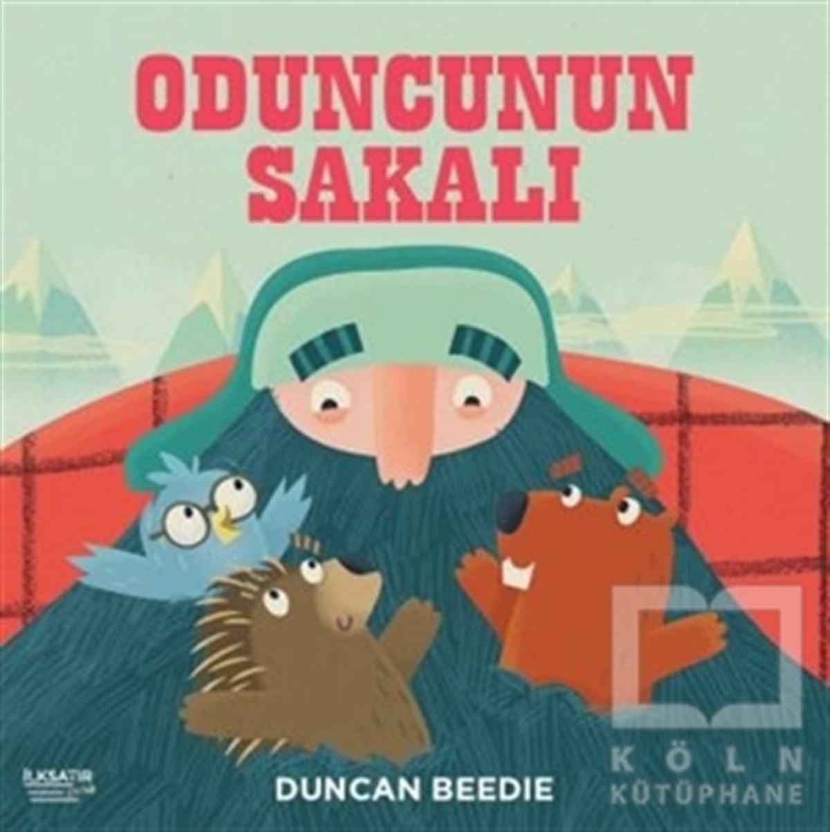 Duncan BeedieVorschuleOduncunun Sakalı