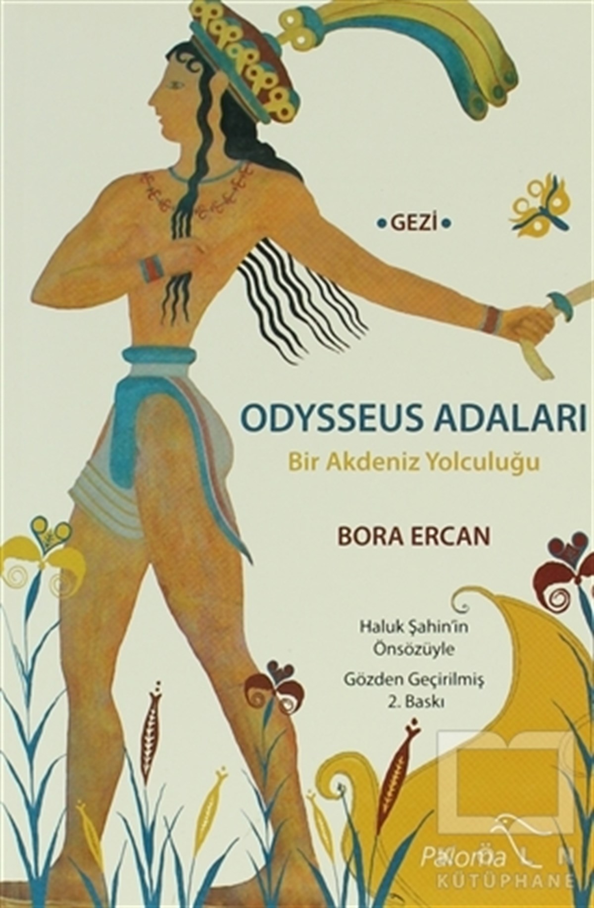Bora ErcanDiğerOdysseus Adaları Bir Akdeniz Yolculuğu