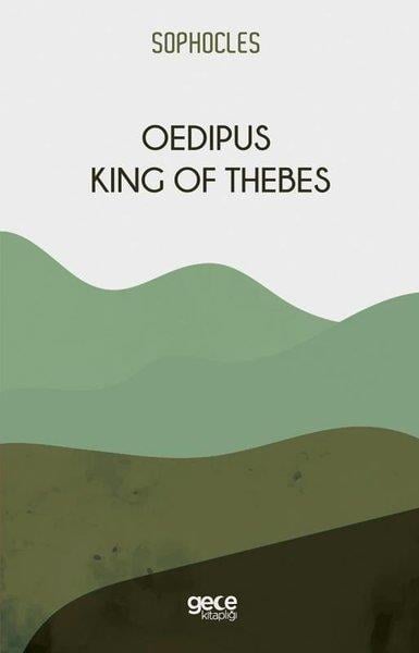 SophoclesLiteratureOedipus King Of Thebes