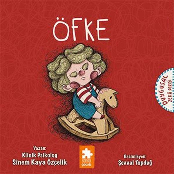 Sinem Kaya ÖzçelikEgitim Etkinlik KitaplariÖfke - Duygusal Zeka Serisi