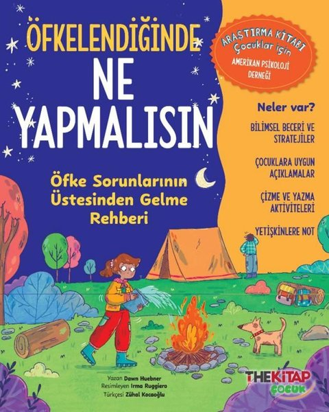 Dawn HuebnerEgitim Etkinlik KitaplariÖfkelendiğinde Ne Yapmalısın - Öfke Sorunlarının Üstesinden Gelme Rehberi