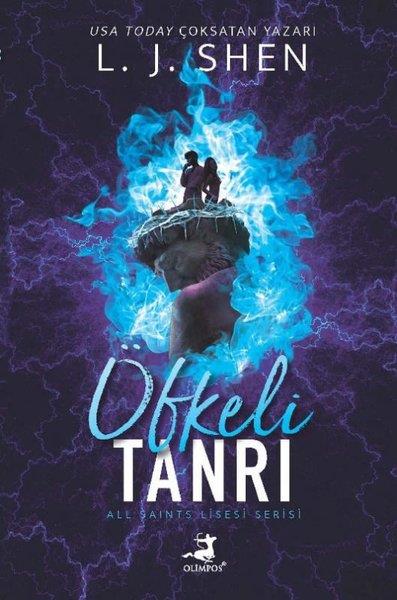 L. J. ShenAşk Kitapları & Aşk RomanlarıÖfkeli Tanrı - All Saints Lisesi Serisi