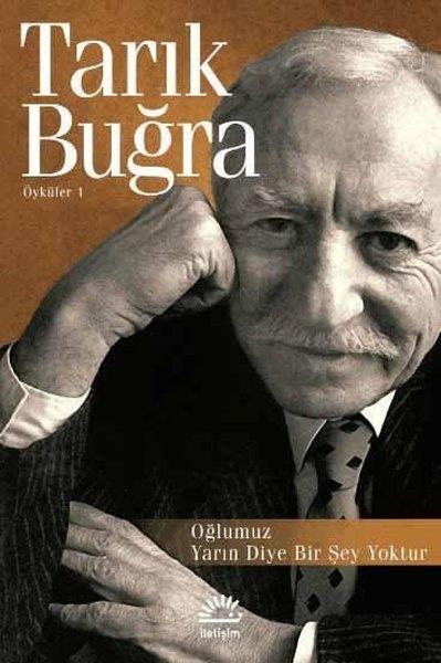 Tarık BuğraTarık Buğra (1918 - 1994)