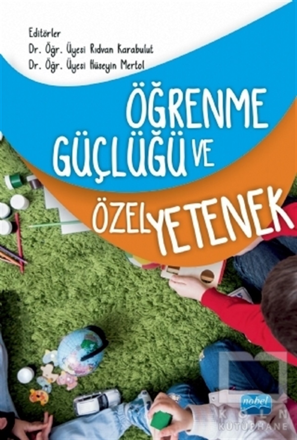 Öğrenme Güçlüğü ve Özel Yetenek
