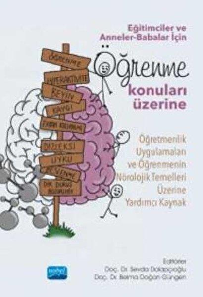 KolektifDigerÖğrenme Konuları Üzerine - Eğitimciler ve Anne-Babalar İçin
