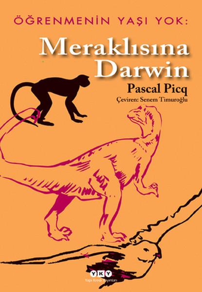 Senem TimuroğluÇocuk Bilim KitaplarıÖğrenmenin Yaşı Yok 1-  Meraklısına Darwin