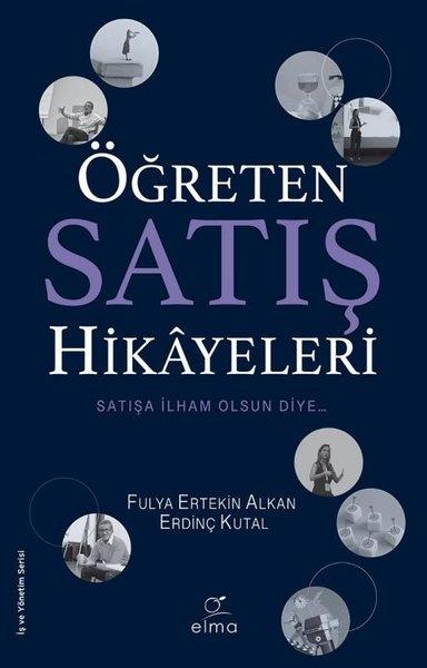 Erdinç KutalYönetim / İş Geliştirme / KaliteÖğreten Satış Hikayeleri