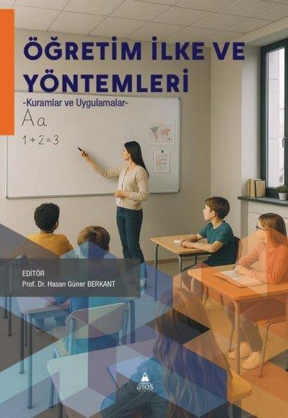 KolektifEğitimÖğretim İlke ve Yöntemleri - Kuramlar ve Uygulamalar
