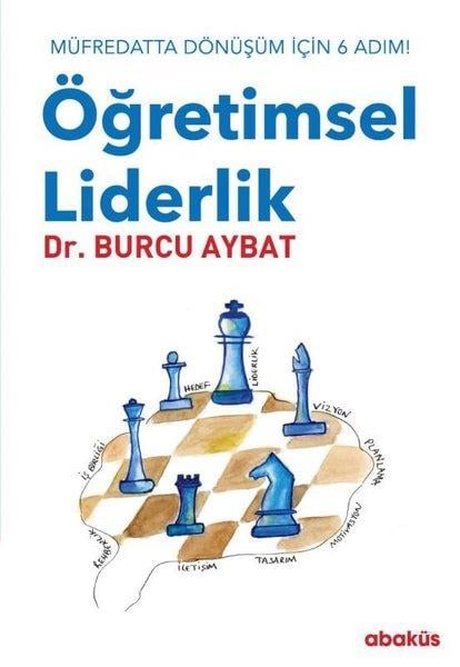 Burcu AybatDigerÖğretimsel Liderlik - Müfredatta Dönüşüm İçin 6 Adım!