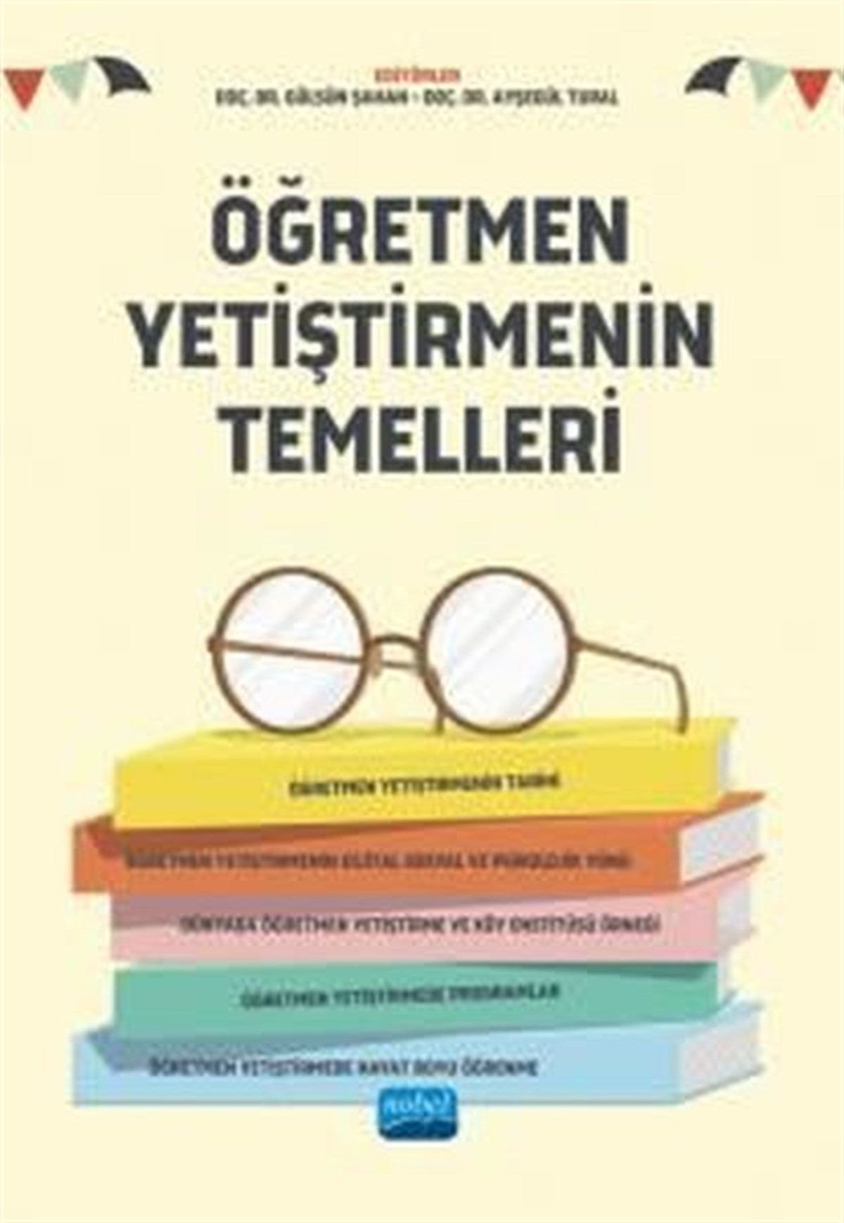 KolektifSosyal Bilimler - ÖgretmenlikÖğretmen Yetiştirmenin Temelleri