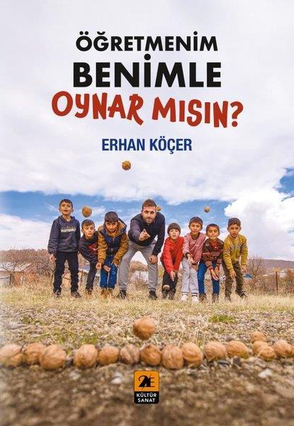 Erhan KöçerAnı & Mektup & Günlük KitaplarıÖğretmenim Benimle Oynar mısın?