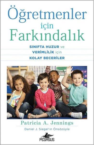 Patricia A. JenningsPsikoloji KitaplarıÖğretmenler İçin Farkındalık