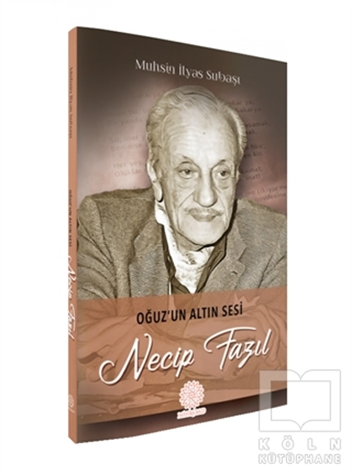 Muhsin İlyas SubaşıRomanOğuz'un Altın Sesi Necip Fazıl