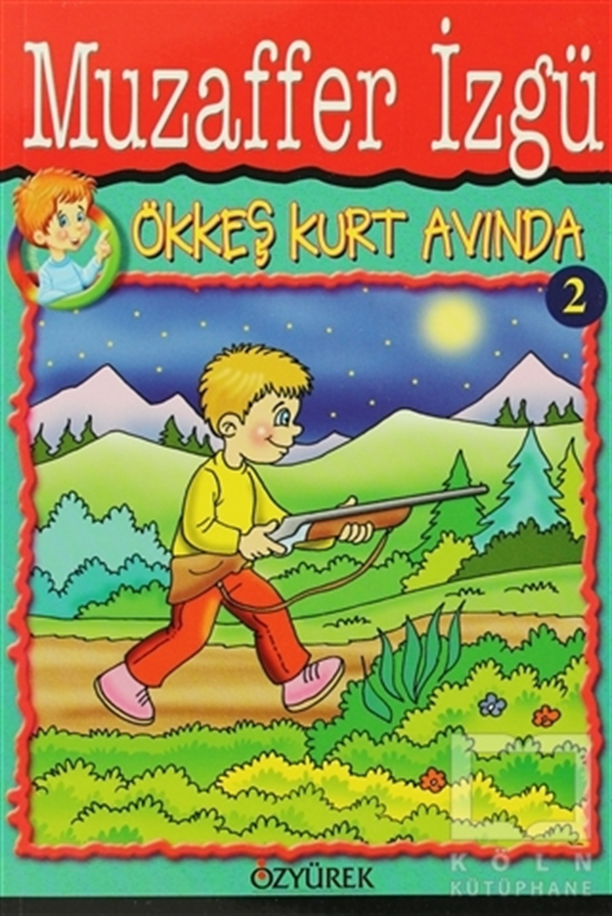Ökkeş Kurt Avında 2