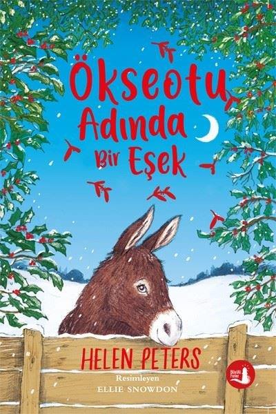Helen PetersÇocuk Gençlik RomanlarıÖkseotu Adında Bir Eşek