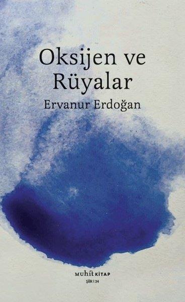 Ervanur ErdoğanTürk ŞiiriOksijen ve Rüyalar